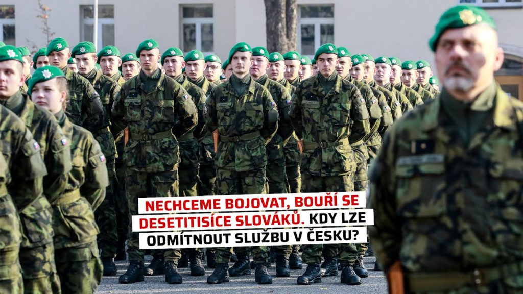 Nechceme bojovat, bouří se desetitisíce Slováků. Kdy lze odmítnout službu v Česku?