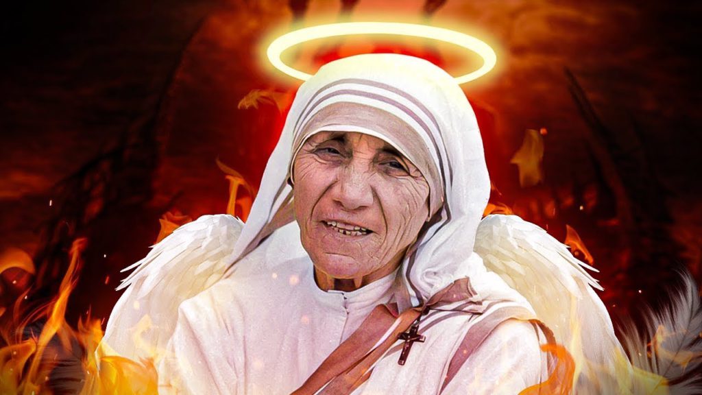 MATKA TEREZA – ANDĚL Z PEKLA. Co Se Skrývá Za Obrazem Nejsvětější Jeptišky Katolické Církve?