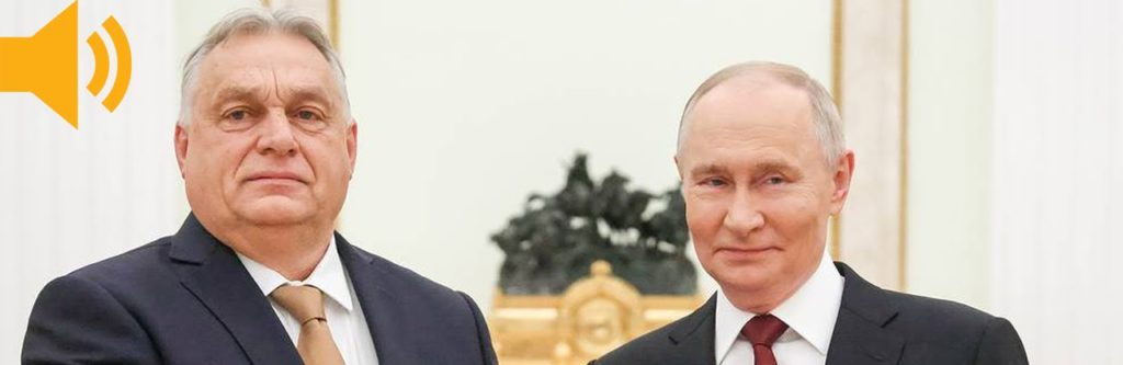 Orbán sa stretol s Putinom v Moskve, PADOL NÁVRH. NEČAKANÉ PREKVAPENIE pre Ursulu von der Leyen