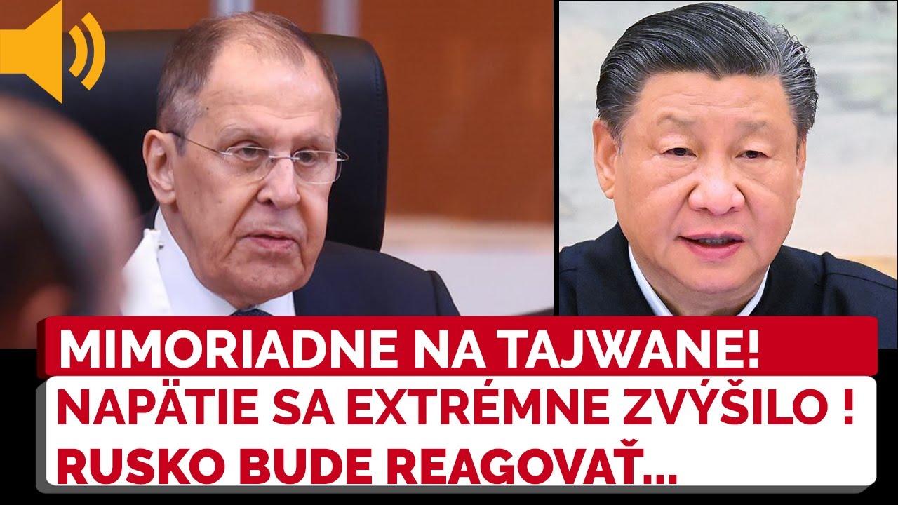 Lavrov zaujal jasné stanovisko v reakcii na rastúce napätie na Tajwane: TAKTO bude Rusko reagovať