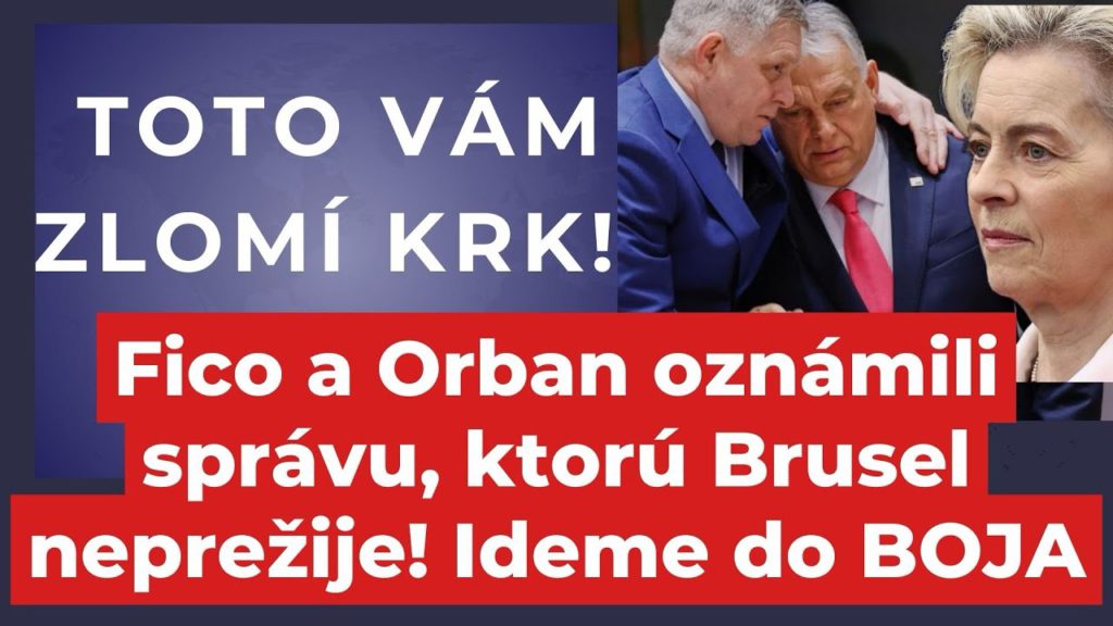 Fico s Orbánom oznámili pakt, ktorý mení Európu! Už nás nebudete vydierať