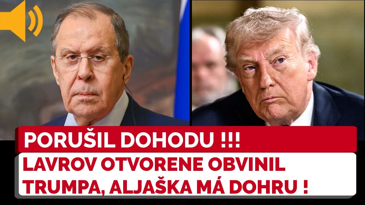 Lavrov seriózne obvinil Trumpa. VEĽKÁ REAKCIA na kroky USA. Čo sa to deje napriek dohode v Anchorage