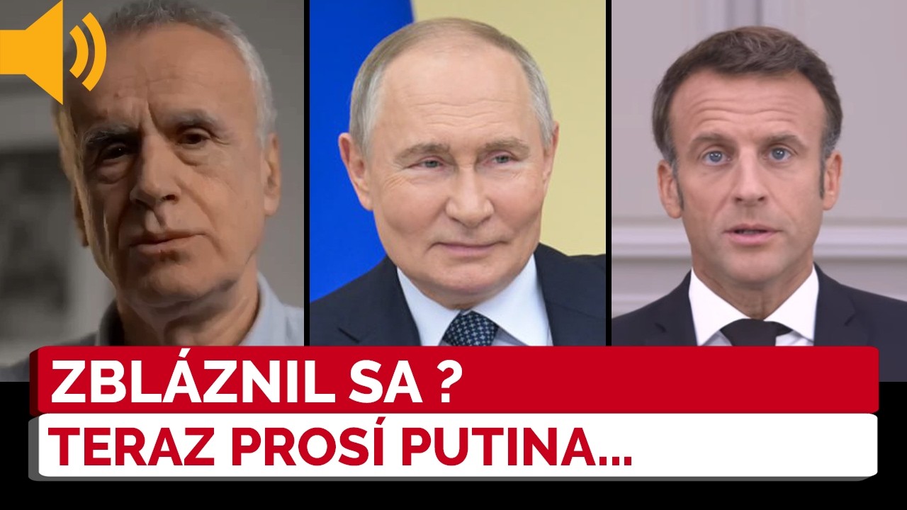 MACRON SA HRAL NA NAPOLEONA. Teraz prosí Putina o mier? Palko s perfektnou analýzou