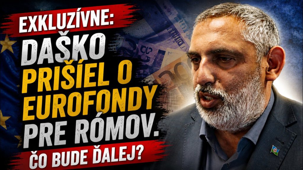 EXKLUZÍVNE: Daško prišiel o eurofondy pre Rómov. Čo bude ďalej?