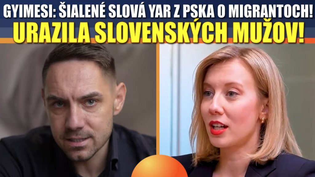 Gyimesi: Europoslankyňa z PS kvôli migrantom URAZILA slovenských mužov