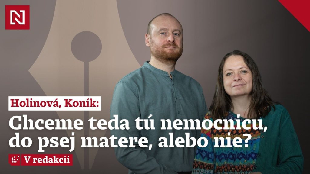 Komentátori: Chceme teda tú nemocnicu, do psej matere, alebo nie?