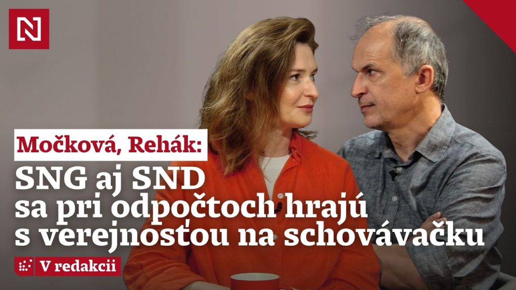 Močková, Rehák: SNG aj SND sa pri odpočtoch hrajú s verejnosťou na schovávačku