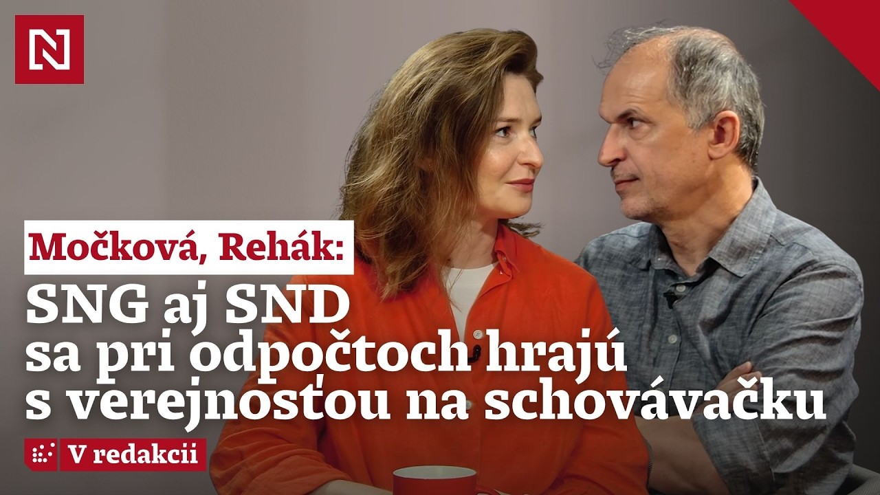Močková, Rehák: SNG aj SND sa pri odpočtoch hrajú s verejnosťou na schovávačku