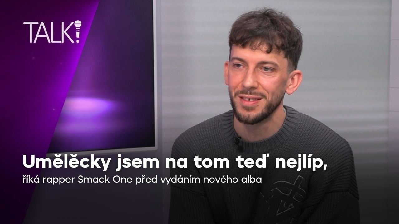 Smack One: Umělecky jsem na tom teď nejlíp, co jsem kdy byl | TALK!